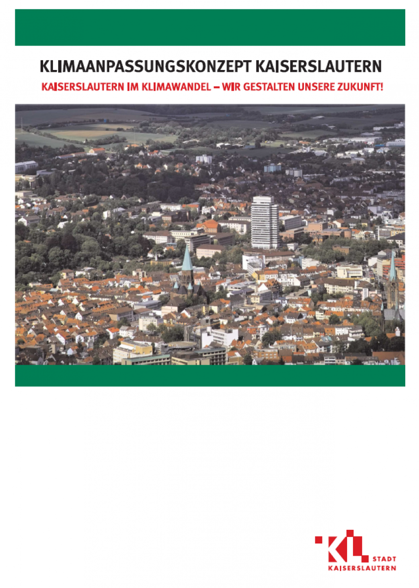 Deckblatt der Langfassung des Klimaanpassungskonzepts ©StadtKL