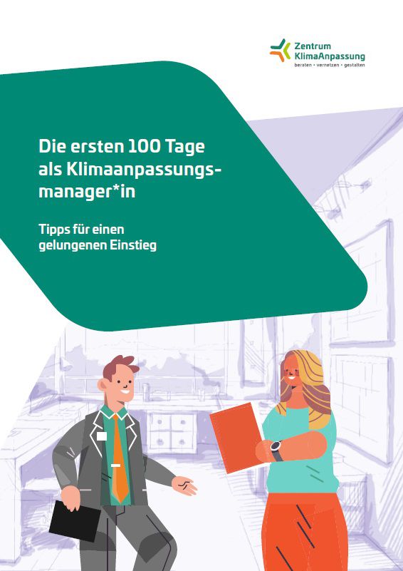 Die ersten 100 Tage als KlimaanpassungsmanagerIn Titelblatt Publikation KlimaanpassungsmanagerIn